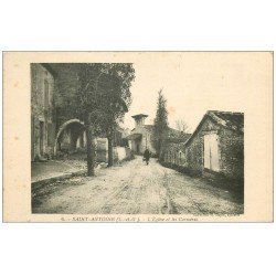 carte postale ancienne 47 SAINT-ANTOINE. Eglise et Cornières