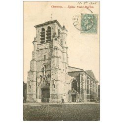 carte postale ancienne 02 CHAUNY. Eglise Saint-Martin 1906