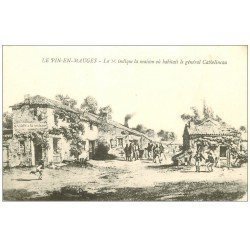 carte postale ancienne 49 LE PIN-EN-MAUGES. Maison du Général Cathelineau