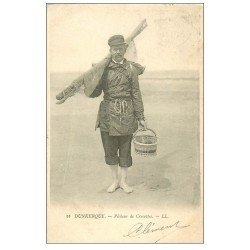 carte postale ancienne 59 DUNKERQUE. Pêcheur de Crevettes 1902. Métiers de la Mer