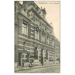 carte postale ancienne 59 TOURCOING. Caisse d'Epargne 1913