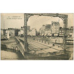 carte postale ancienne 50 CHERBOURG. Le Pont Tournant ouvert n°26