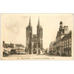 carte postale ancienne 50 COUTANCES. Cathédrale et Place 1932