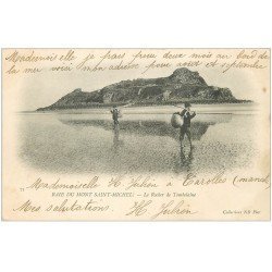 carte postale ancienne 50 LE MONT SAINT-MICHEL. Tombelaine Rocher. Pêcheurs de Coquillages 1903