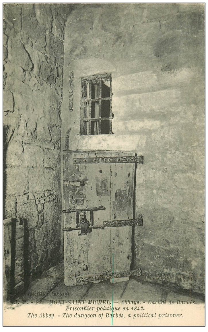 50 Mont Saint Michel Cachot De Barbes Prisonnier Politique 50 Mont Saint Michel Cachot De Barbes Prisonnier Politique