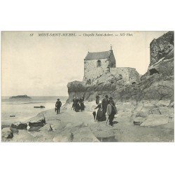 carte postale ancienne 50 MONT-SAINT-MICHEL. Chapelle Saint-Aubert animation