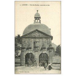 carte postale ancienne 52 LANGRES. Porte des Moulin. Tampon Militaire vers 1919