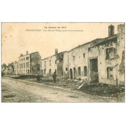 carte postale ancienne 54 HARAUCOURT. Une Rue bombardée 1914