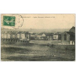 carte postale ancienne 54 HOMECOURT. Eglise, Economat, Infirmerie et Cité 1911 + Timbre Italien 10 centesimi