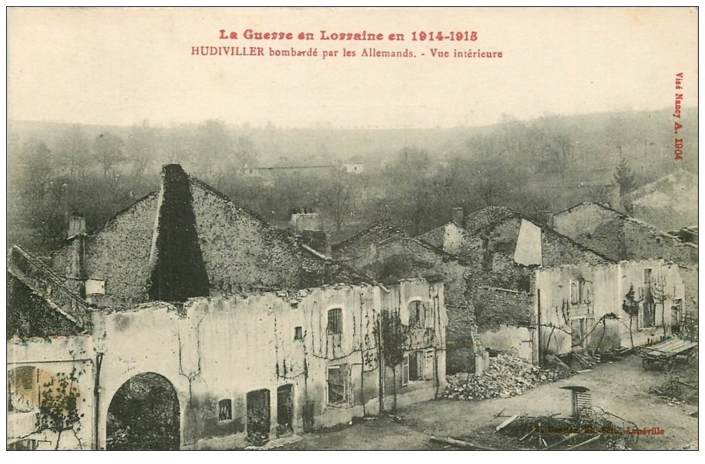 carte postale ancienne 54 HUDIVILLER bombardé 1915