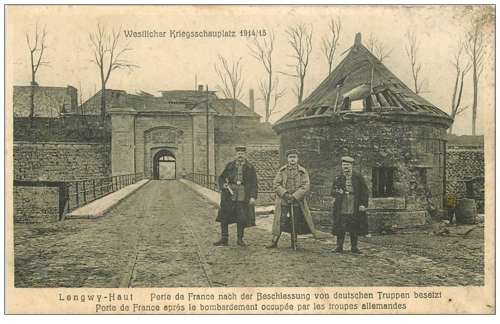 carte postale ancienne 54 LONGWY-HAUT. Porte de France avec Allemands
