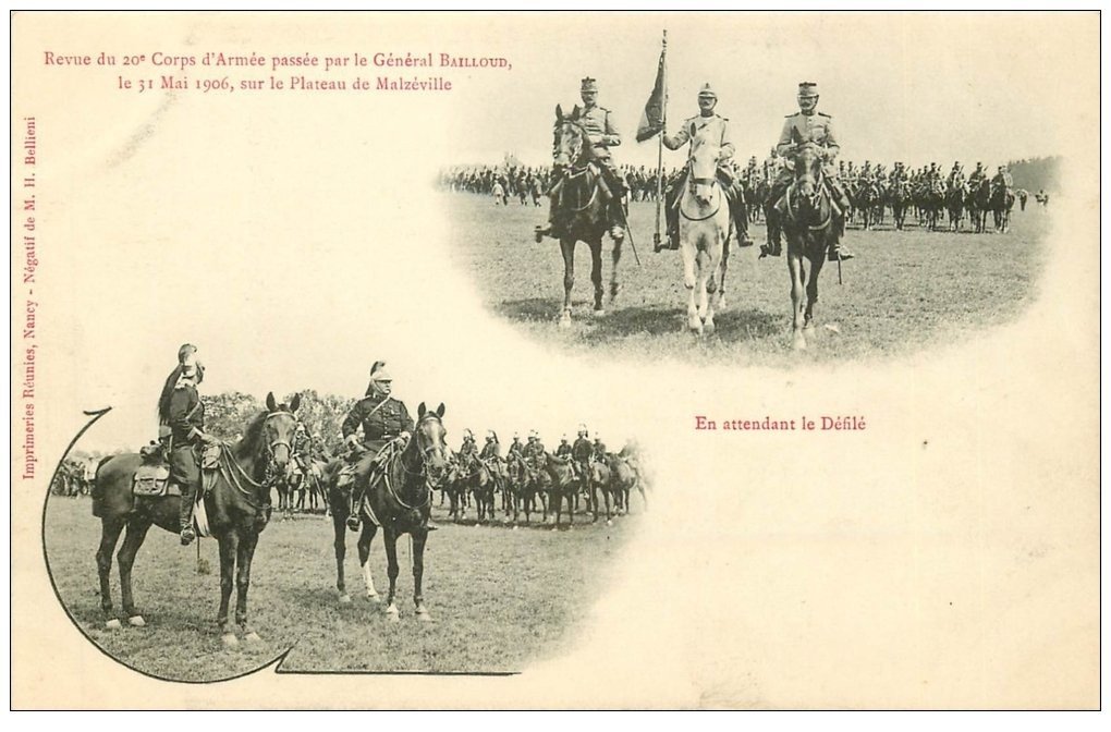 54 PLATEAU DE MALZEVILLE en 1906. Général Bailloud. Cavalerie pour Défilé