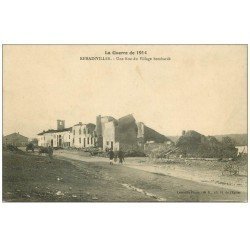 54 REHAINVILLER. Une Rue du Village bombardé 1914