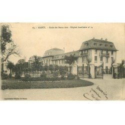 carte postale ancienne 54 NANCY. Ecole des Beaux Arts Hôpital Auxilliaire 1914