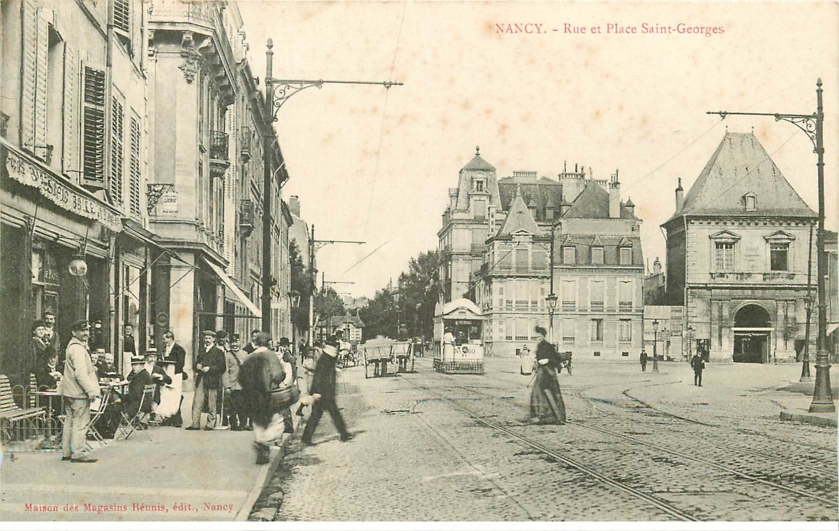 carte postale ancienne 54 NANCY. Rue et Place Saint-Georges Facteur devant Café Bellevue