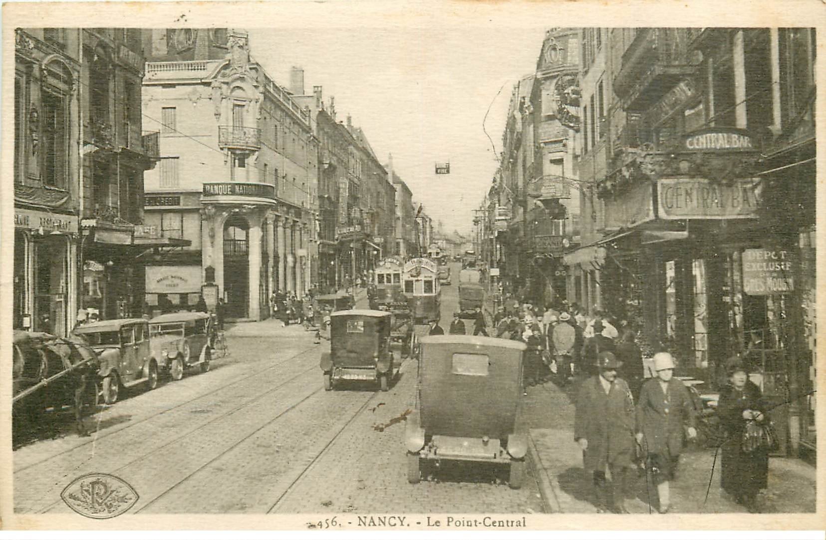 carte postale ancienne 54 NANCY. Point-Central rue Saint-Jean Banque National et Cinéma1929. Timbre absent