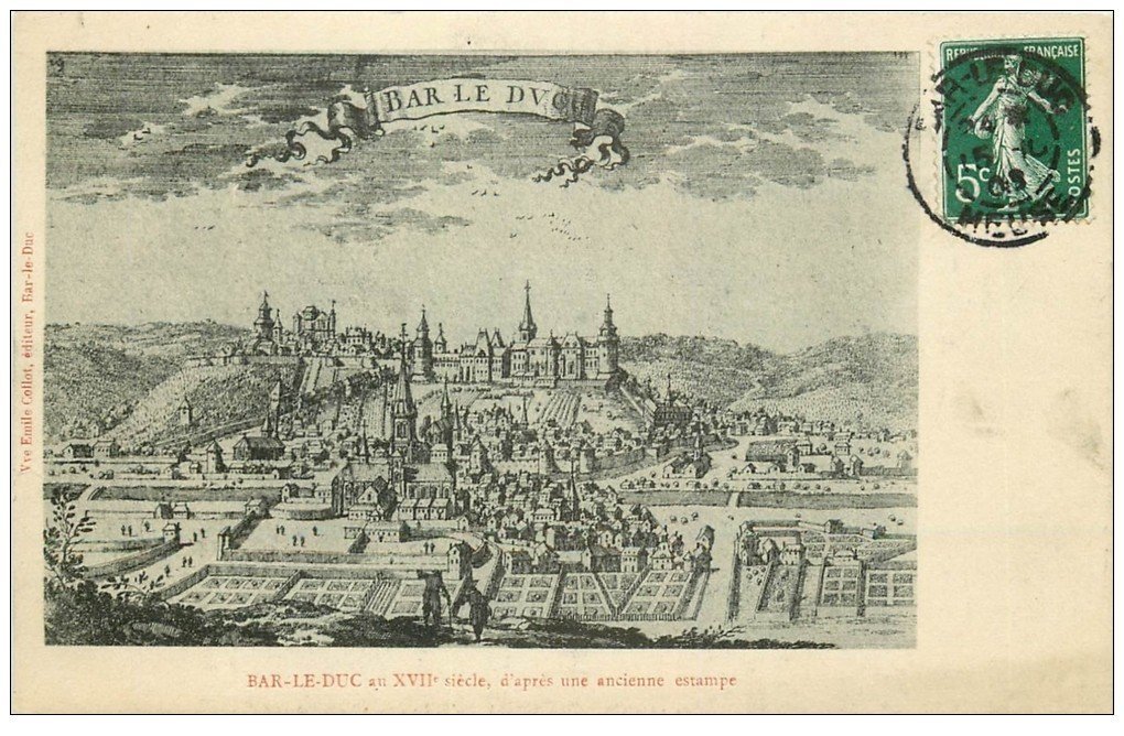 carte postale ancienne 55 BAR-LE-DUC. D'après une estampe1909