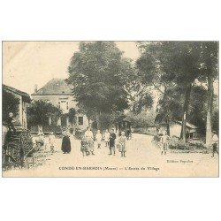55 CONDE-EN-BARROIS. Entrée du Village 1915