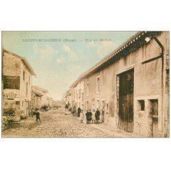 carte postale ancienne 55 LOUPPY-SUR-LOISON. Rue du Moulin