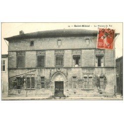 carte postale ancienne 55 SAINT-MIHIEL. La Maison du Roi 1912 animation