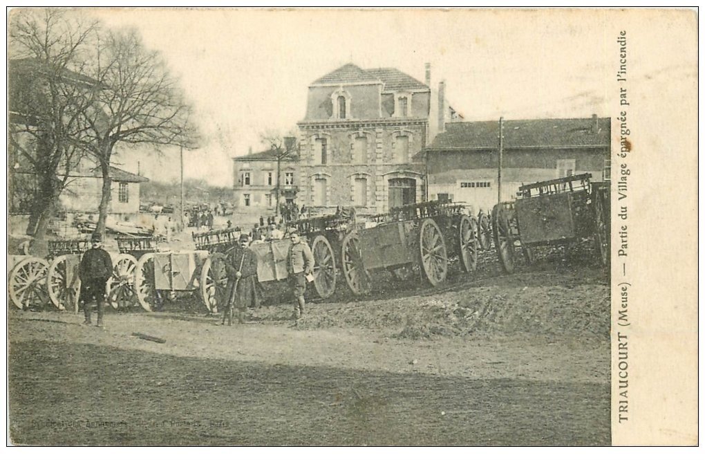 55 TRIAUCOURT. Mitrailleuses et Mitraillettes au Village 1915