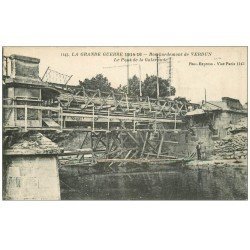 carte postale ancienne 55 VERDUN. Pont Galavaude. Guerre 1914-18
