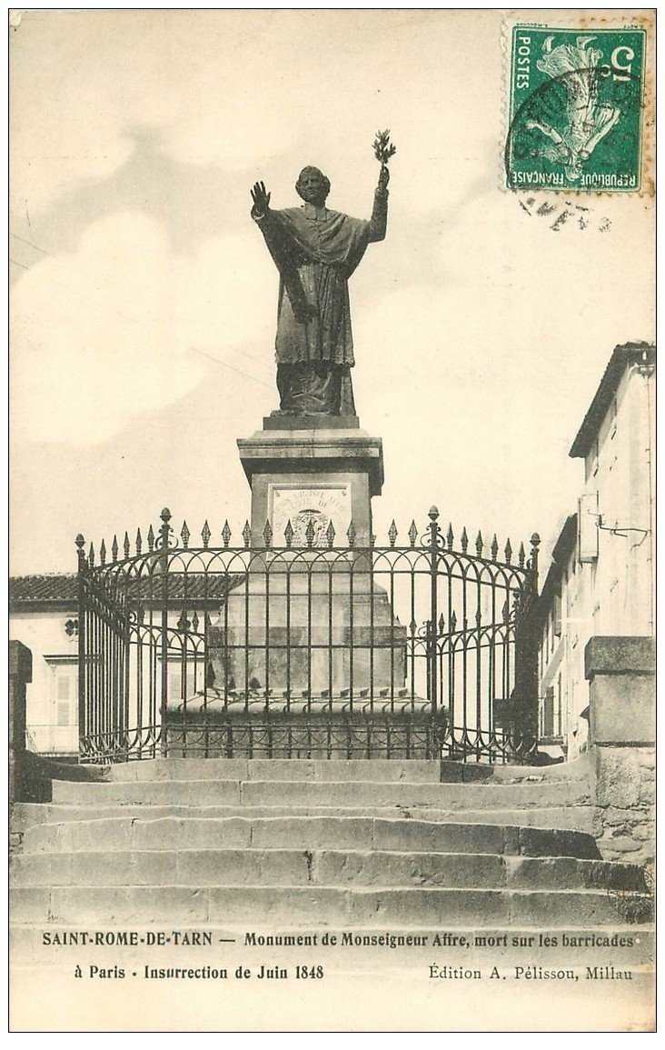 12 SAINT-ROME-DE-TARN. Monument Monseigneur Affre mort sur les barricades 1910