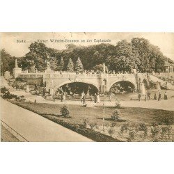 carte postale ancienne 57 METZ. Esplanade Fontaines 1919 Kaiser Wilhelm Brunnen