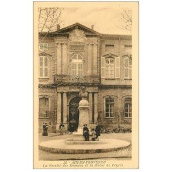 carte postale ancienne 13 AIX-EN-PROVENCE. Faculté des Sciences et Statue de Peyrès