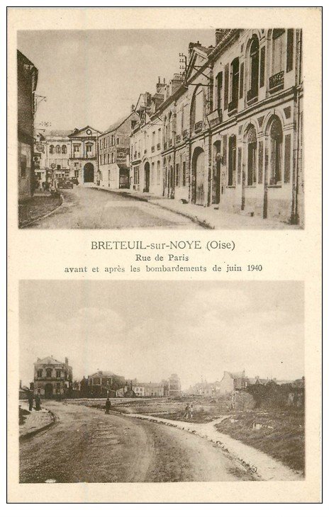 carte postale ancienne 60 BRETEUIL SUR NOYE. Rue de Paris 1948 avant et après le bombardement 1940