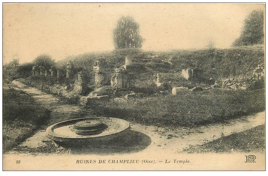 carte postale ancienne 60 CHAMPLIEU. Les Ruines du Temple