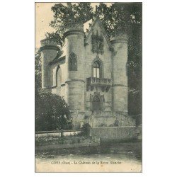 carte postale ancienne 60 COYE-LA-FORET. Le Château de la Reine Blanche