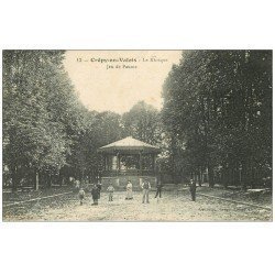 carte postale ancienne 60 CREPY-EN-VALOIS. Kiosque à Musique Jeu de Paume 1916