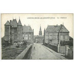 carte postale ancienne 60 CREVECOEUR-LE-GRAND. Château 1915