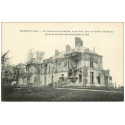 carte postale ancienne 60 CUVILLY. Château de Sechelles détruit