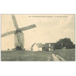 carte postale ancienne 60 ESTREES-SAINT-DENIS. Le Moulin Brûlé 1912