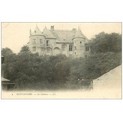 carte postale ancienne 60 MONTATAIRE. Le Château