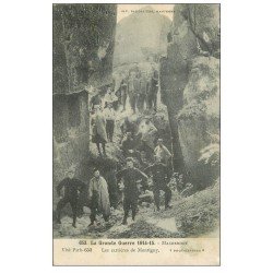 carte postale ancienne 60 MONTIGNY. Les Carrières de Pierre de Taille. Militaires 1915