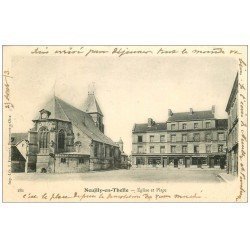 carte postale ancienne 60 NEUILLY-EN-THELLE. Eglise et Place 1903. Magasin Comptoirs Français