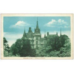 carte postale ancienne 60 NOAILLES. Château de Mouchy 1934