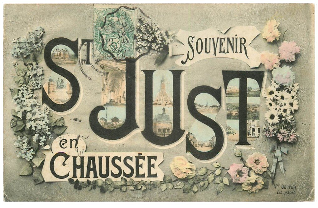 carte postale ancienne 60 SAINT-JUST-EN-CHAUSSEE. Fantaisie 1907