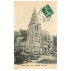 carte postale ancienne 60 SAINT-SAUVEUR. L'Eglise animée 1908