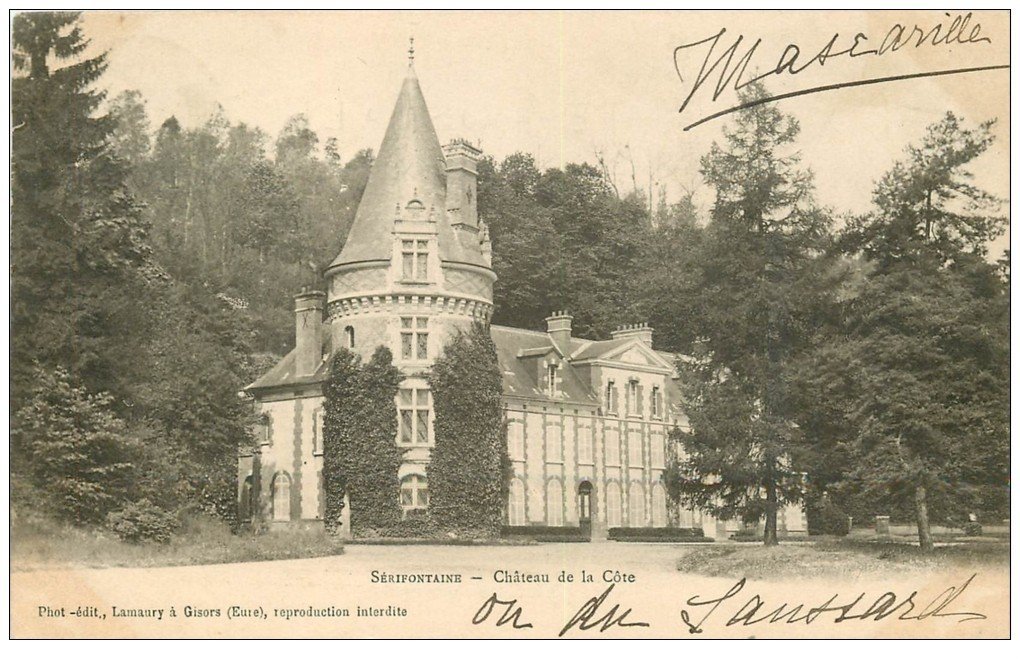 carte postale ancienne 60 SERIFONTAINE. Château de la Côte 1903