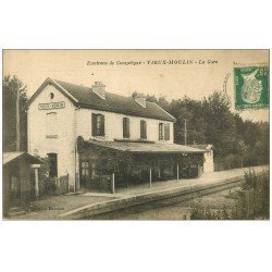 carte postale ancienne 60 VIEUX-MOULIN. La Gare 1925