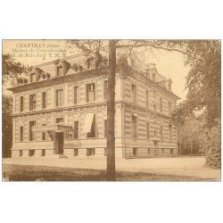 carte postale ancienne CHANTILLY 60. Maison de Convalescence Rotschild 1927
