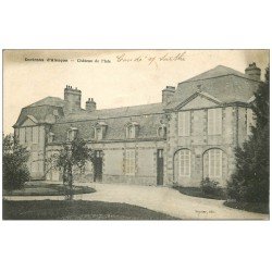 carte postale ancienne 61 CHATEAU DE L'ISLE 1917