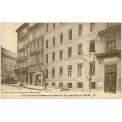 carte postale ancienne 13 MARSEILLE. Ecole Pratique Commerce et Industrie de Jeunes Filles