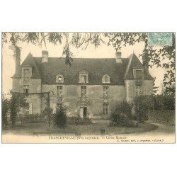 carte postale ancienne 61 FRANCHEVILLE. Vieux Manoir avant 1910