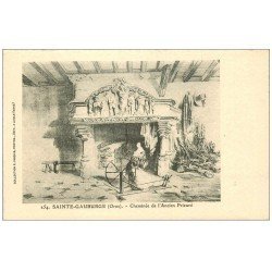 carte postale ancienne 61 SAINTE-GAUBURGE. Cheminée Prieuré. Carte papier velin découpe à la ficelle