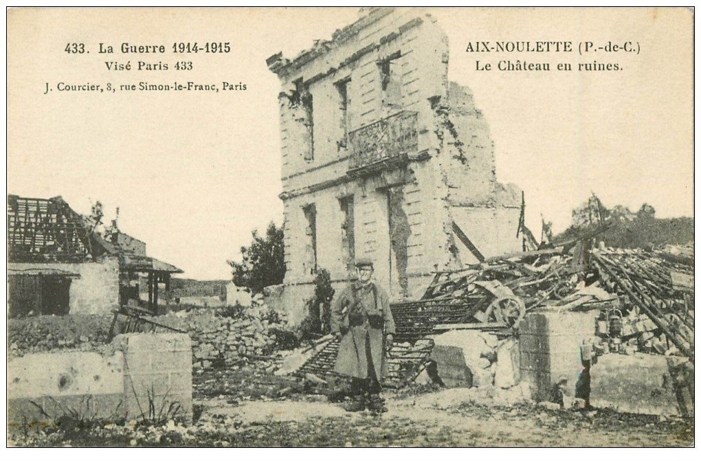 carte postale ancienne 62 AIX-NOULETTE. Les Ruines du Château. Guerre 1914-18